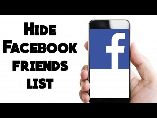 Hide Facebook friends list