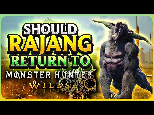 Should Rajang Return to Monster Hunter Wilds? | Rathalos Watch