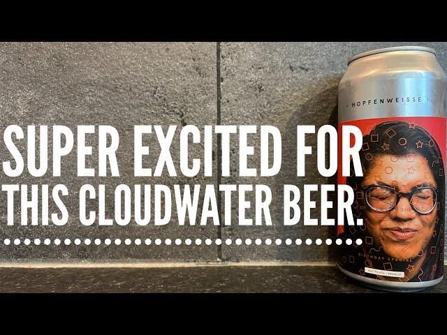 Cloudwater Hopfenweisse By Cloudwater Brewery | British Craft Beer Review