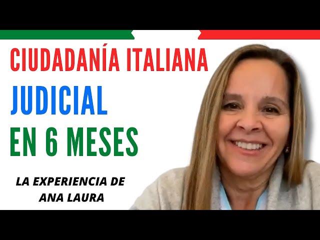 Como tramitar ciudadanía italiana judicial (La experiencia de Ana Laura)