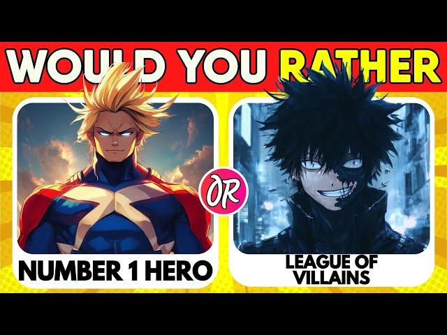 Would You Rather? My Hero Academia Edition | Top 50 Boku No Hero Academia | Random Quizzes