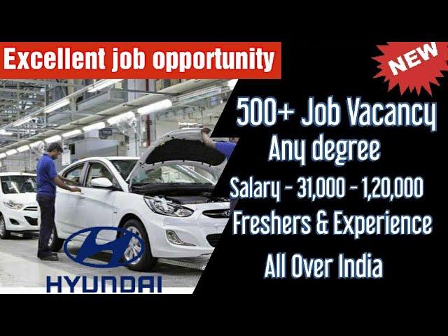 Mega job drive - Hyundai | 500+ Vacancy - Any degree | simply jpr