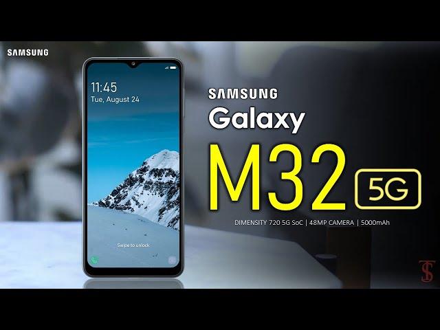 Samsung Galaxy M32 5G Price, Official Look, Camera, Design, Specifications, Features