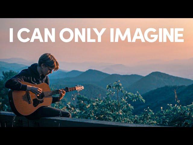 I Can Only Imagine - MercyMe - Fingerstyle Guitar Cover (With Tabs)