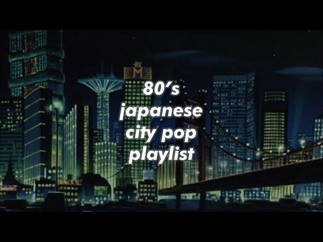 80s japanese city pop playlist