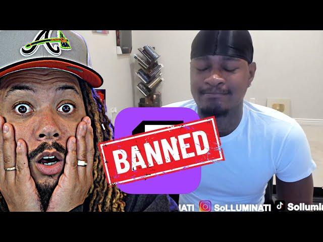 Solluminati Got BANNED AGAIN… I’m out 