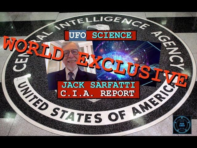 UFO Science Report for CIA - Jack Sarfatti