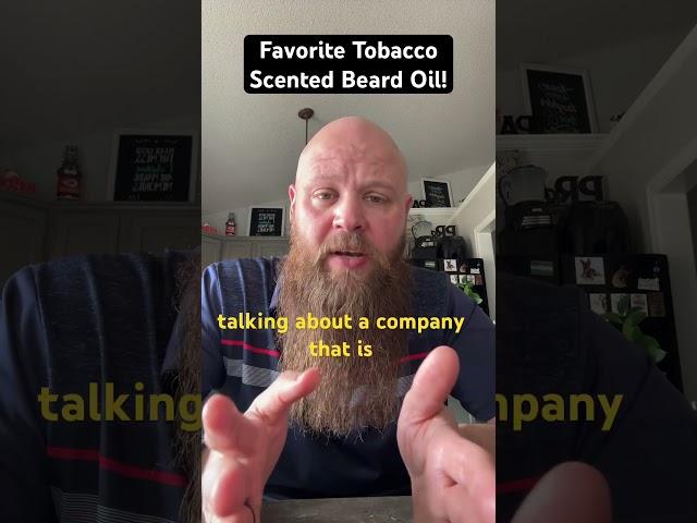 Why Tobacco Scented Beard Oils Are So Irresistible