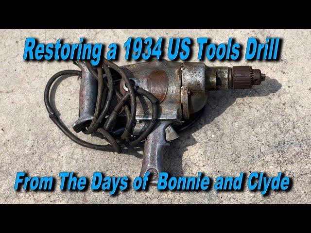 Restoring a 1934 U.S. Tool Company Commander Drill