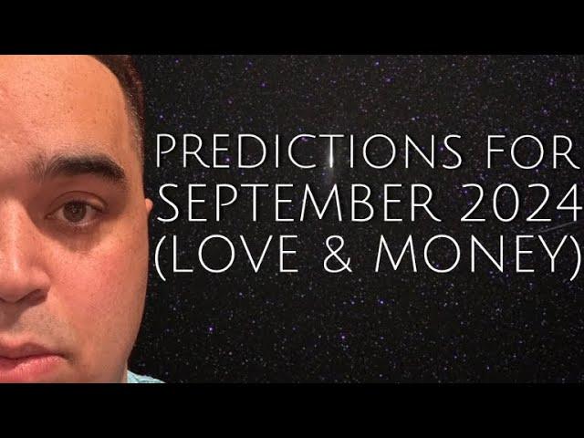 All Signs! Predictions for Month Of September 2024!