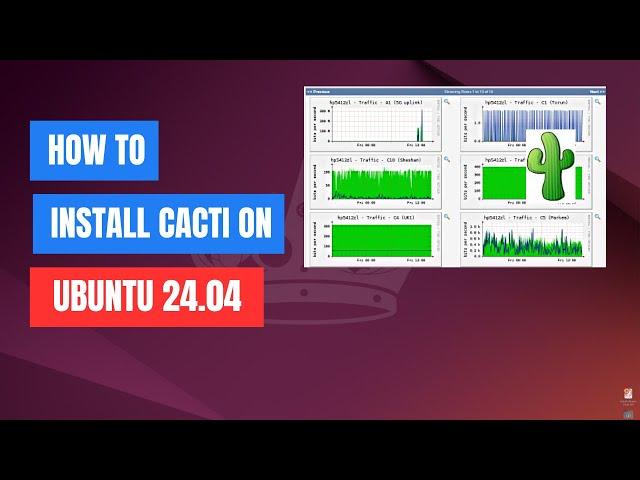 How to Install Cacti Network Monitoring Tool on Ubuntu 24.04 | 22.04