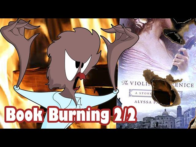 Book Burning: The Violinist of Venice Part 2 (ft. Crowne Prince)