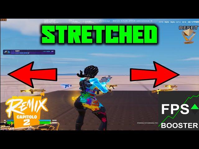 How to STRETCHED on FORTNITE REMIX CHAPTER 2 and INCREASE FPS | TUTORIAL