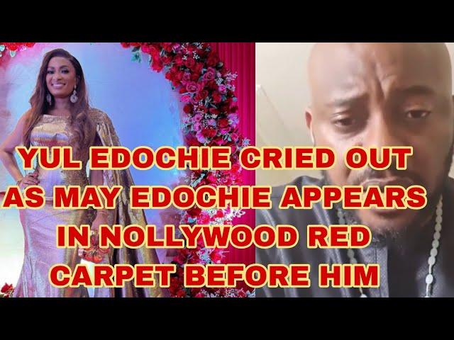 YUL EDOCHIE CRIED OUT AS MAY EDOCHIE APPEARS IN NOLLYWOOD RED CARPET BEFORE HIM