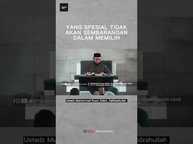 Jodoh Merupakan Cerminan Diri - Ustadz Muhammad Nuzul Dzikri, Hafidzahullah