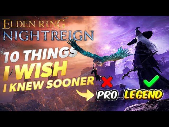 I Beat Elden Ring NIGHTREIGN Twice in 2 Runs with These 10 Essential Tips