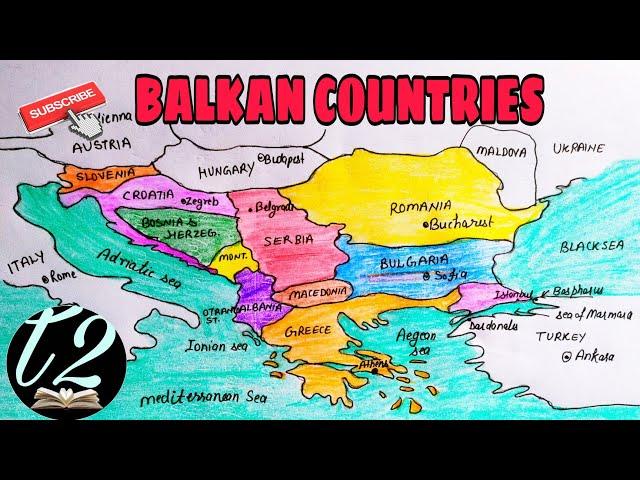 बाल्कन प्रायद्वीप | बाल्कन देश किसे कहते हैं? BALKAN COUNTRIES.BALKAN PENINSULA. MAP OF EUROPE.