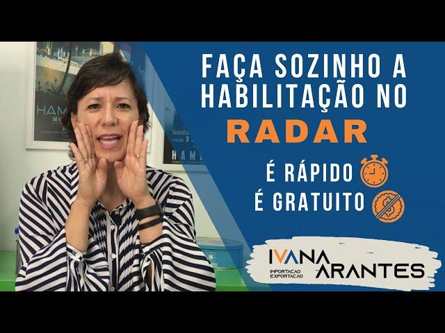 Ivana Arantes | Habilitação no RADAR é rápida e gratuita!