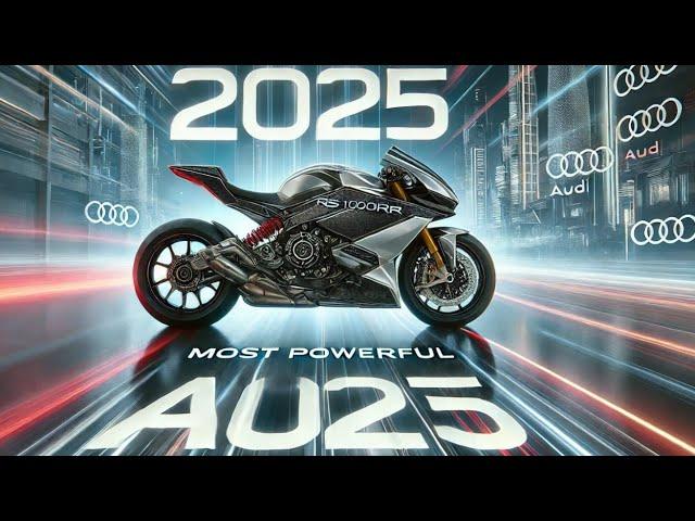 2025 Audi RS1000RR: The Most Powerful Audi Motorcycle Yet? 