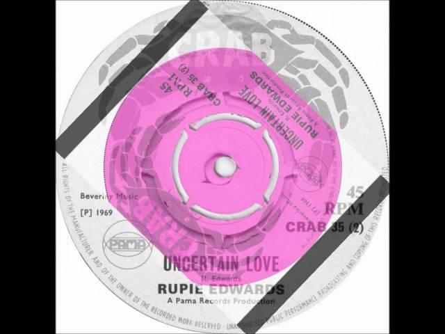 Uncertain love - Rupie Edwards