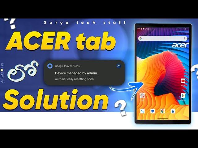 Acer tab lo device managed by admin problem ki solution on jagananna tab#youtubepartner#deviceadmin