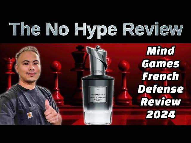 MIND GAMES FRENCH DEFENSE REVIEW 2024 | THE HONEST NO HYPE FRAGRANCE REVIEW