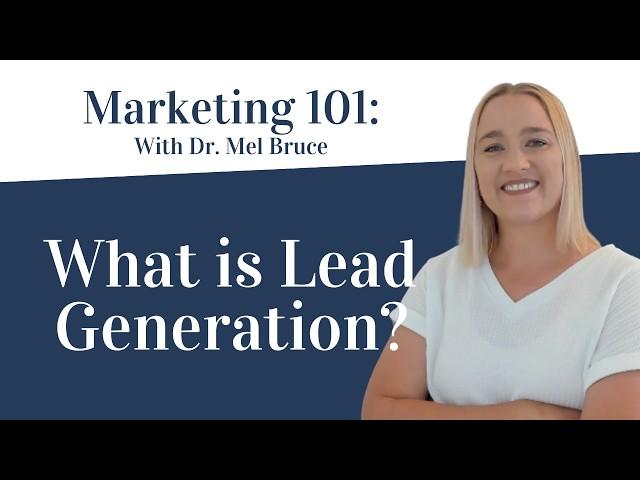 What is Lead Generation and Why Does Your Business NEED It?