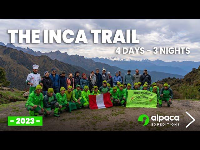 The Inca Trail To Machu Picchu 4 Days 3 Nights - 2023