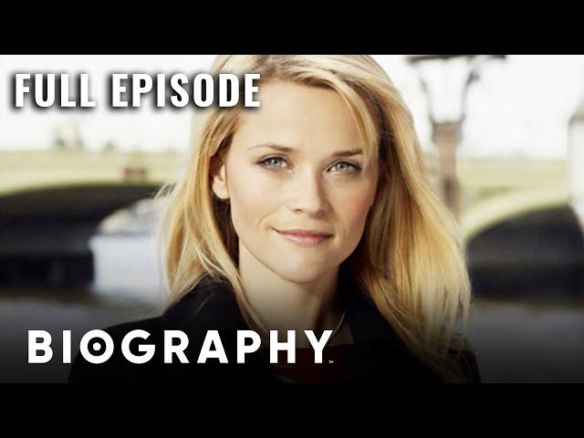 Inside of Reese Witherspoon's Early Life & Career | Full Documentary | Biography