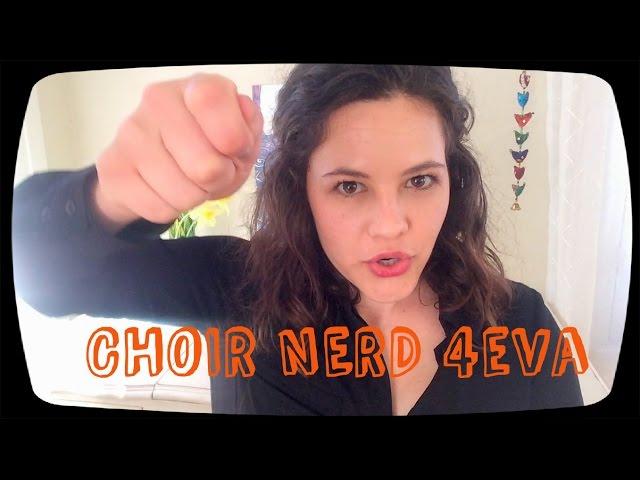 You Know You're a Choir Nerd When...
