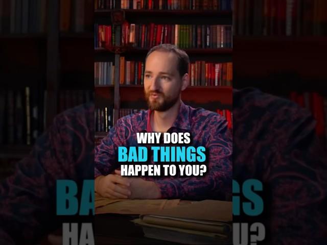 Why does bad things happen to you? | Anton Mikhailov