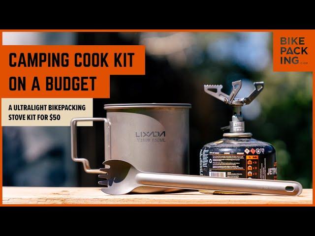 Camping Cook Kit On A Budget - A Ultralight Bikepacking Stove Kit for 50$