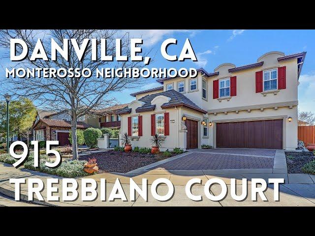 Best Neighborhoods in Danville CA -Monterosso Neighborhood -915 Trebbiano