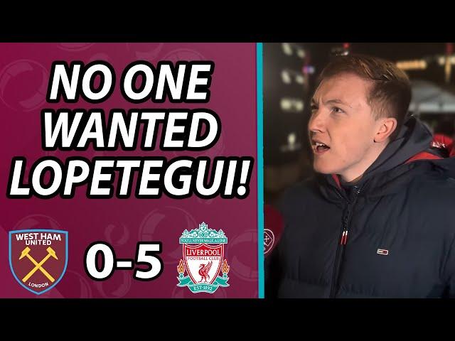 "No One Wanted Lopetegui!" West Ham 0-5 Liverpool