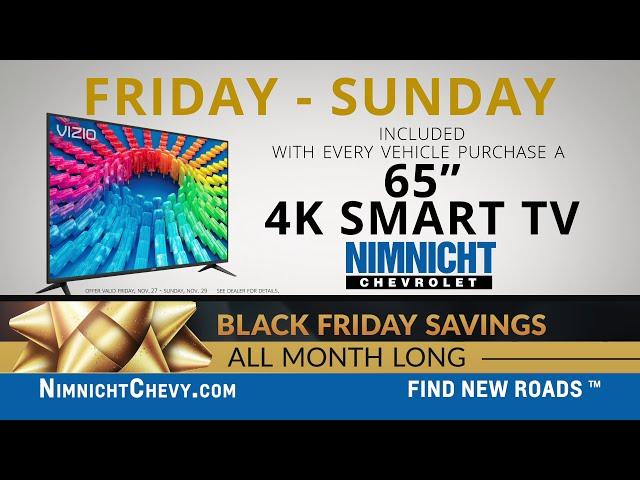 Black Friday Sales Event - 65' 4K Smart TV With Every Vehicle Purchase Nov 27th - 29th