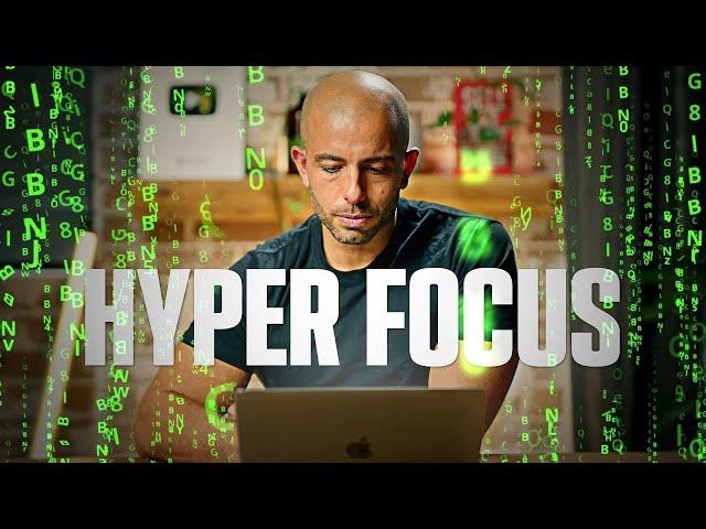 How To Unlock HYPER Focus (Full Training)