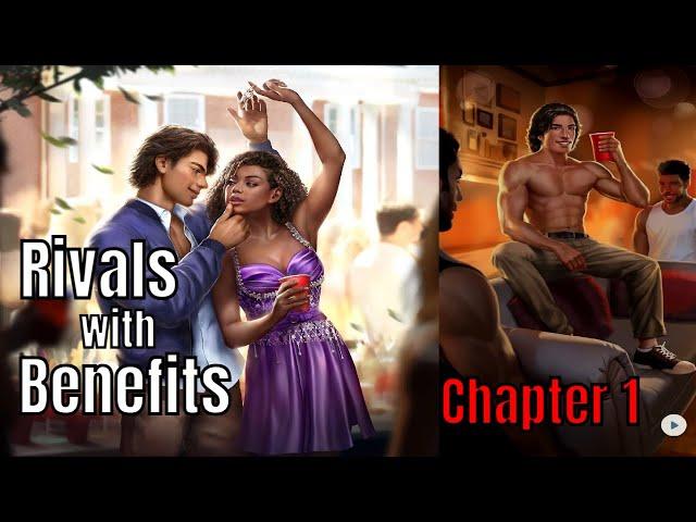 Choices: Stories You Play Rivals With Benefits Chapter 1