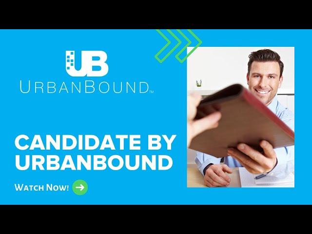 Candidate by UrbanBound