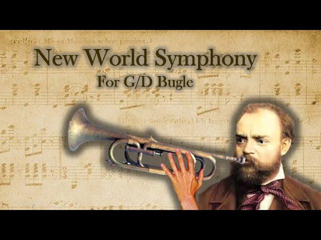 The New World Symphony for G/D Bugles