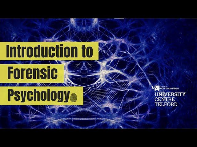 Introduction to Forensic Psychology