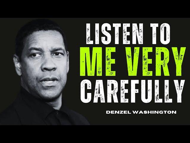 Listen To Me Very Carefully | Denzel Washington Best Motivational Quotes #motivation