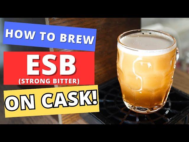 Brewing a Classic English ESB and SERVING IT ON CASK!