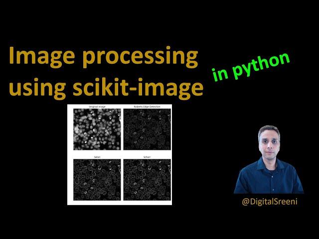 20 - Introduction to image processing using scikit-image in Python