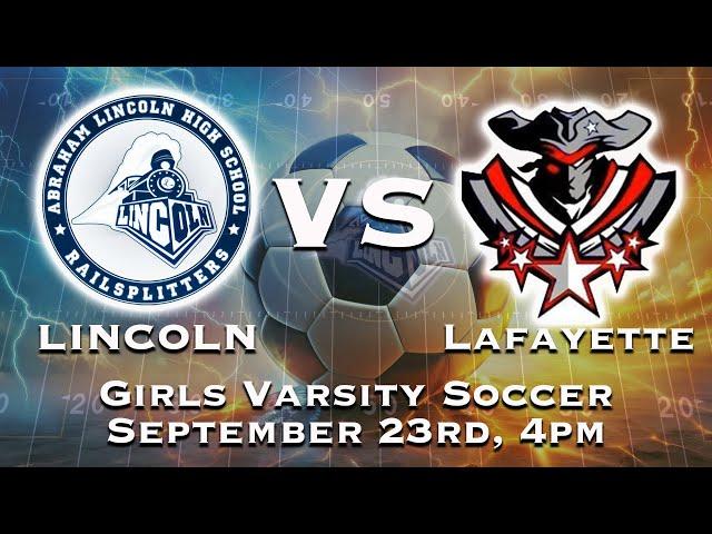 Lincoln Girls Soccer vs Lafayette