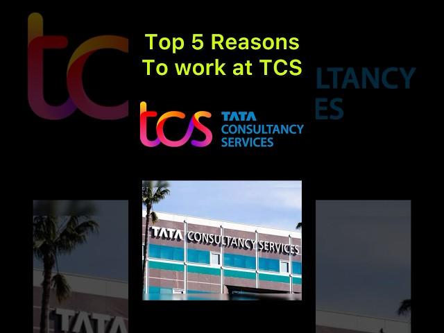 Top 5 Reasons To Work At TCS #tataconsultancyservices #tcs #infosys #wipro #ltimindtree #itjobs #hcl