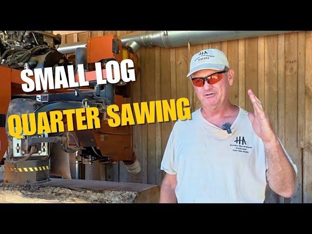 Quarter Sawing Small Logs - You've Never Seen Me Do This Before