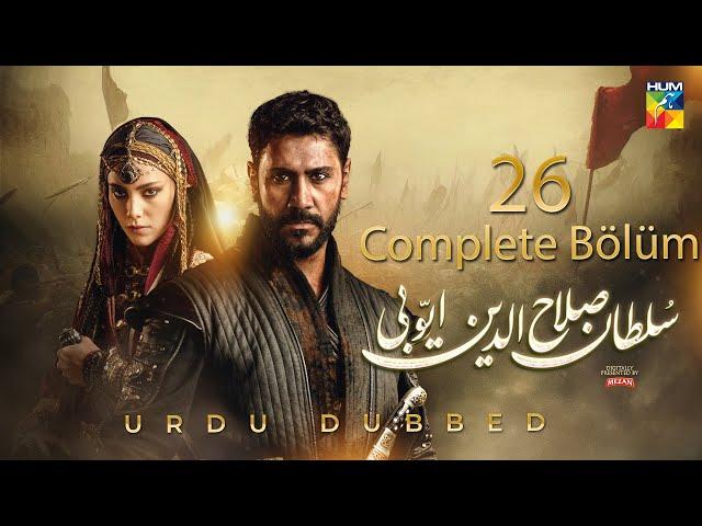 Sultan Salahuddin Ayyubi - Complete Bölüm 26 [ Urdu Dubbed ] 3rd Nov 2024 - HUM TV