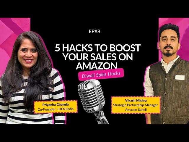 5 Hacks to boost your sales on Amazon !