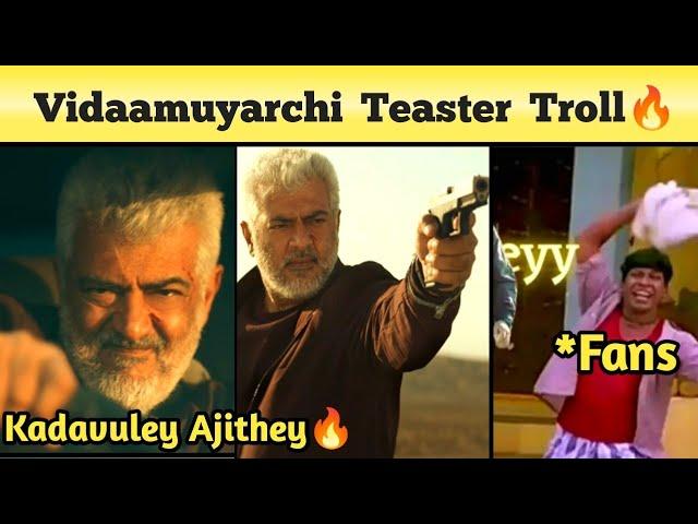 Vidaamuyarchi Teaser Meme Reaction & Review | 1000Cr Box Office Confirmed