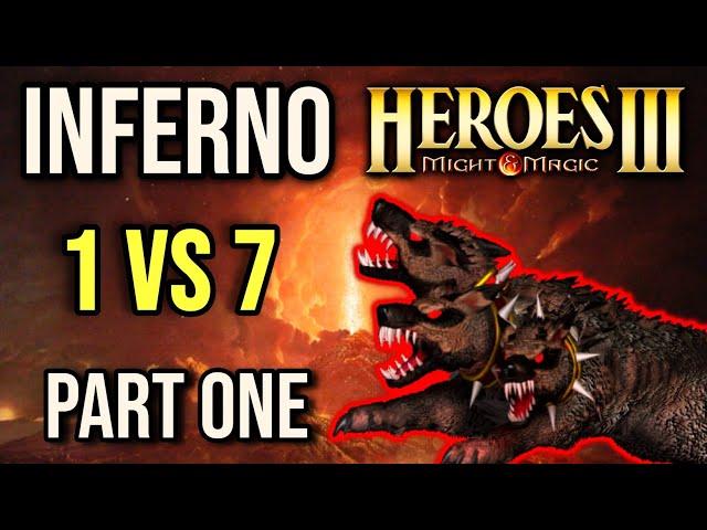 Heroes 3: The INFERNO INSURRECTION! 1v7 vs All Good-Aligned Towns (Part 1)